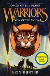 book cover of Warriors: Omen of the Stars #4: Sign of the Moon by إيرين هانتر