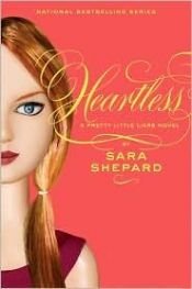 book cover of Heartless by Sara Shepard