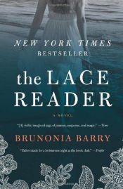 book cover of The Lace Reader by Brunonia Barry|Elke Link
