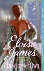 book cover of A Duke of Her Own (Desperate Duchesses, Book 6) by Eloisa James