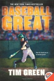 book cover of Baseball great by Tim Green