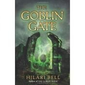 book cover of The Goblin Gate (CA Cliff Nielsen) by Hilari Bell