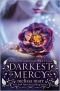 Wicked Lovely, Book 5: Darkest Mercy