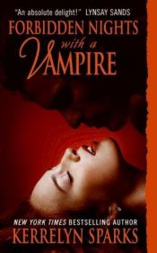 book cover of Forbidden Nights with a Vampire (Love at Stake, Bk 7) by Kerrelyn Sparks