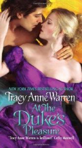 book cover of At the duke's pleasure by Tracy Anne Warren