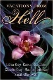 book cover of Vacaciones en el infierno by Libba Bray