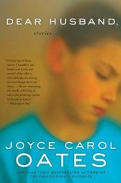 book cover of Dear husband by Joyce Carol Oates