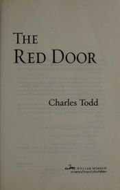 book cover of The Red Door: (An Ian Rutledge Mystery) by Charles Todd