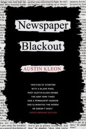book cover of Newspaper Blackout by Austin Kleon