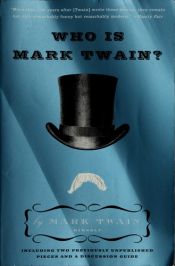 book cover of Who Is Mark Twain? by Марк Твејн