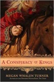 book cover of A Conspiracy of Kings by メーガン・ウェイレン・ターナー