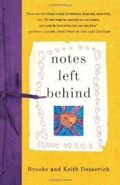 book cover of Notes Left Behind by Brooke Desserich|Keith Desserich