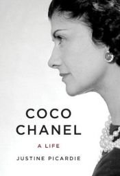 book cover of Coco Chanel : the legend and the life by Justine Picardie