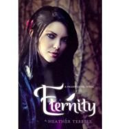 book cover of Eternity: A Fallen Angel Novel by Heather Terrell
