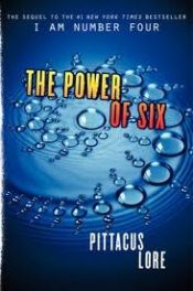 book cover of The Power of Six by Pittacus Lore
