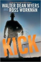 book cover of Kick by Walter Dean Myers