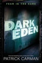 book cover of Dark Eden by Patrick Carman