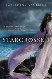 book cover of Starcrossed by Josephine Angelini