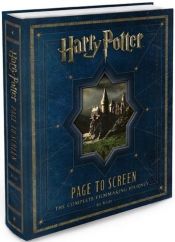 book cover of Harry Potter Page to Screen: The Complete Filmmaking Journey by Bob McCabe