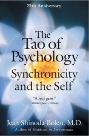 book cover of The Tao of Psychology (Synchronicity and the Self) by Jean Shinoda Bolen