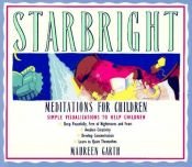 book cover of Starbright--Meditations for Children by Maureen Garth