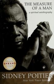 book cover of The Measure of a Man: A Spiritual Autobiography by Sidney Poitier