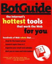 book cover of BotGuide : The Internet's Hottest Tools That Work the Web for You by Michael Wolff