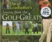 book cover of Lessons from the Golf Greats by David Leadbetter