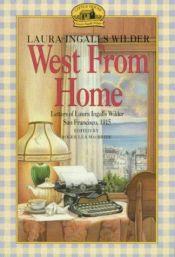 book cover of West from Home by Laura Ingalls Wilder