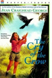 book cover of The Cry of the Crow by Jean Craighead George