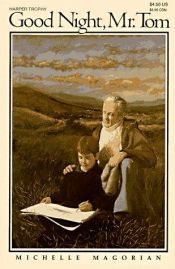 book cover of Goodnight Mister Tom by Michelle Magorian