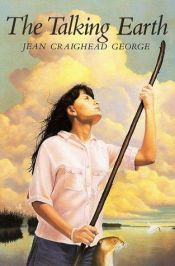 book cover of The talking earth by Jean Craighead George