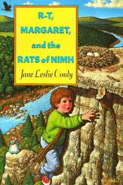 book cover of R-T, Margaret, and the Rats of NIMH by Jane Leslie Conly