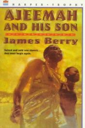 book cover of Ajeemah and His Son by James R. Berry