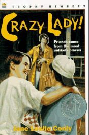 book cover of Crazy Lady! by Jane Leslie Conly
