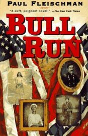 book cover of Bull Run by Paul Fleischman