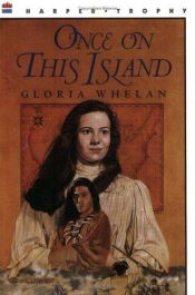 book cover of Once on this island by Gloria Whelan