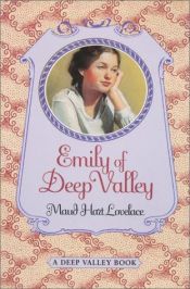 book cover of Emily of Deep Valley by Maud Hart Lovelace