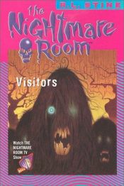 book cover of The Nightmare room: Vierailijat by R. L. Stine