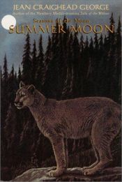 book cover of Summer Moon (Seasons of the Moon) by Jean Craighead George