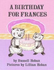 book cover of A birthday for Frances by Russell Hoban