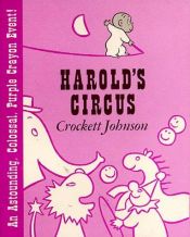 book cover of Harold's circus by Crockett Johnson