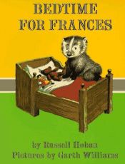 book cover of Bedtime for Frances (Trophy Picture Books) 2.7 by ラッセル・ホーバン