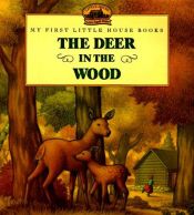 book cover of The Deer in the Wood by Laura Ingalls Wilder