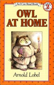 book cover of Weekly Reader Children's Book Club presents Owl at home (Weekly Reader Children's Book Club edition) by Arnold Lobel
