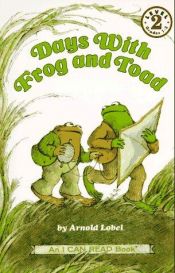 book cover of Days with Frog and Toad by Arnold Lobel