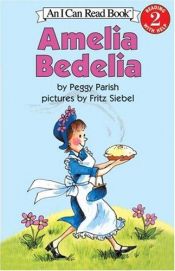 book cover of Amelia Bedelia (I Can Read Book S.) by Peggy Parish
