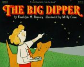 book cover of The Big Dipper (Let's-Read-and-Find-Out Science 1) by Franklyn M. Branley