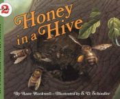 book cover of Honey in a Hive by Anne Rockwell