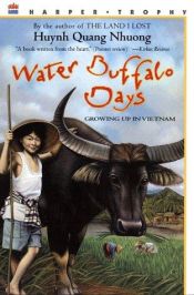 book cover of Water Buffalo Days by Quang Nhuong Huynh